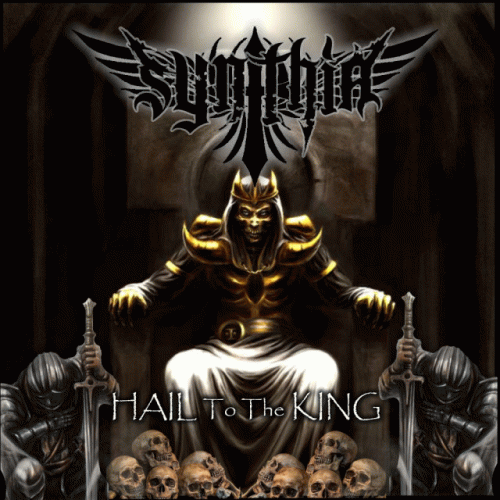 Synthia : Hail to the King